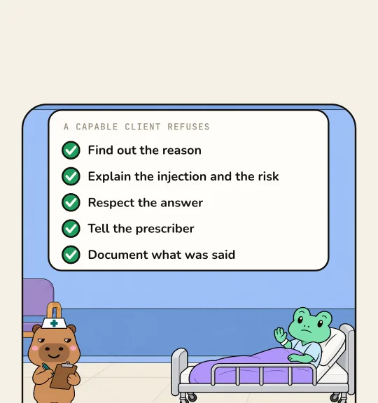 Client K refuses an injection