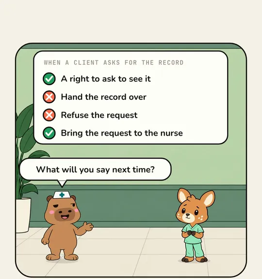 Bring the record request to the nurse